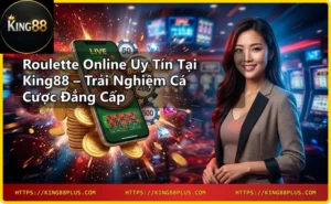 Bánh xe Roulette với bóng lăn tại King88