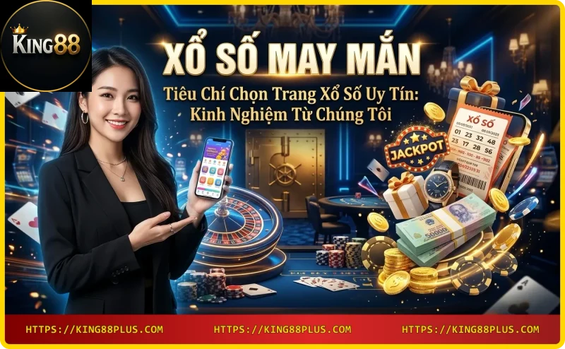 Biểu tượng bảo mật và uy tín của trang xổ số King88