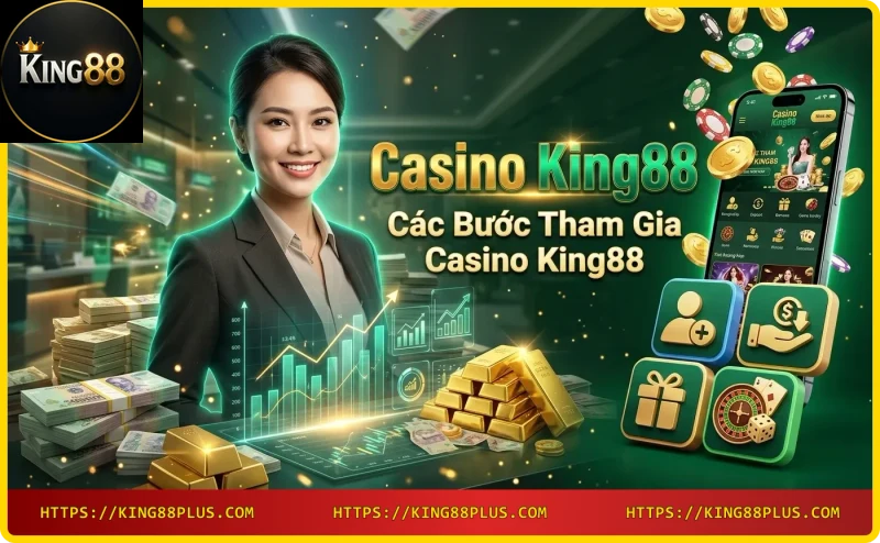 Quy trình đăng ký tài khoản Casino King88 nhanh chóng trên điện thoại