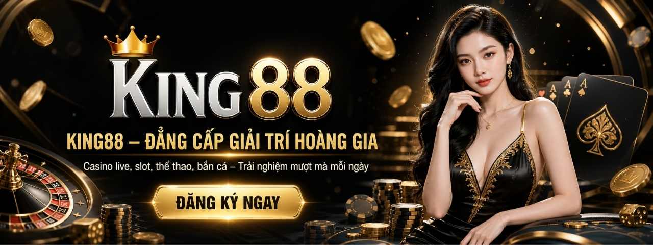King88 - Trang chủ chính thức